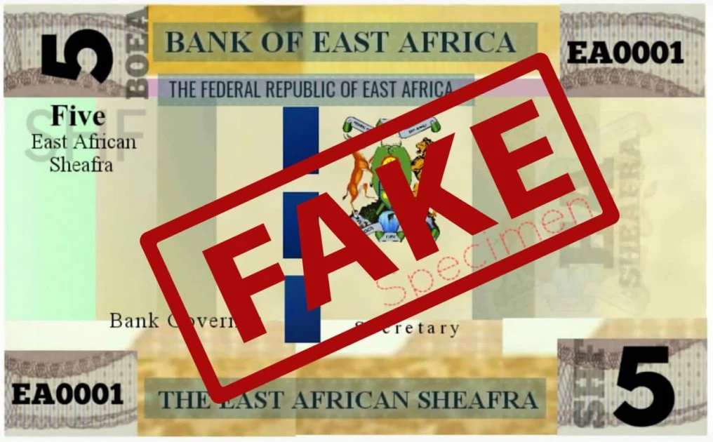 Fake news! EAC secretariat rubbishes reports on new regional currency named 'Sheafra'