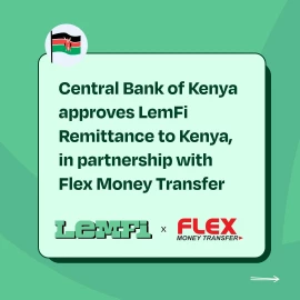 SPONSORED: CBK approves LemFi’s Remittance to Kenya, in partnership with Flex Money Transfer
