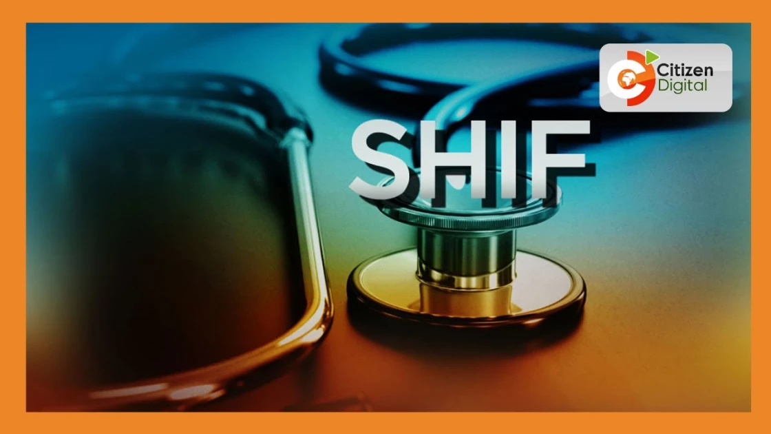 No NHIF admissions after September 30 as SHIF takes full effect